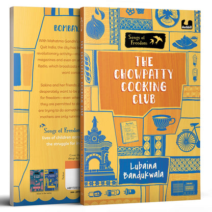 The Chowpatty Cooking Club (Songs of Freedom Series): A Tale of the Quit India Movement in Bombay | Middle Grade Historical Fiction | Ages 10+