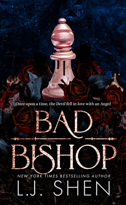 Bad Bishop: Your new favourite dark and steamy romance series (Society of Villains)