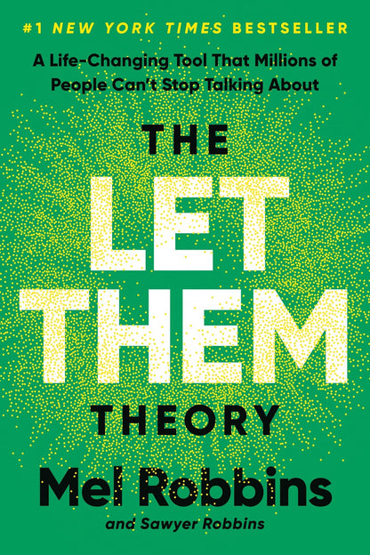 The Let Them Theory: A Life-Changing Tool That Millions of People Can't Stop Talking About | New York Time Bestseller