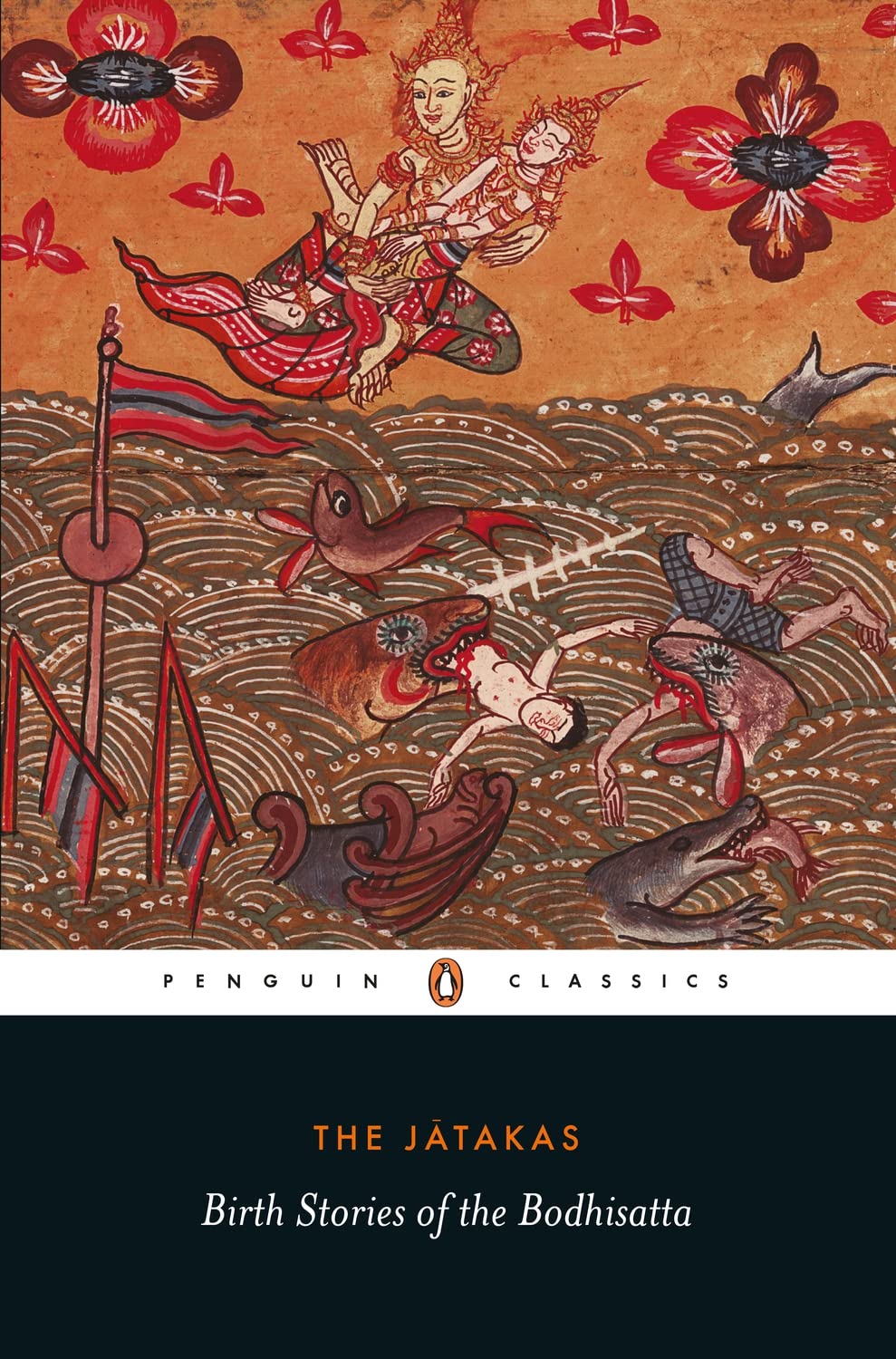 Jatakas :Birth Stories Of The Bodhisatta
