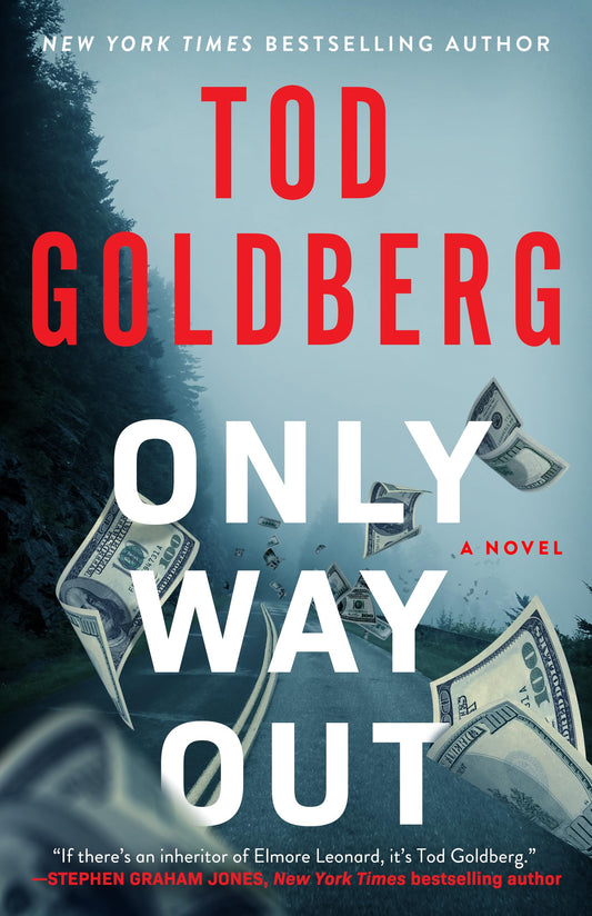 Only Way Out: A Novel 