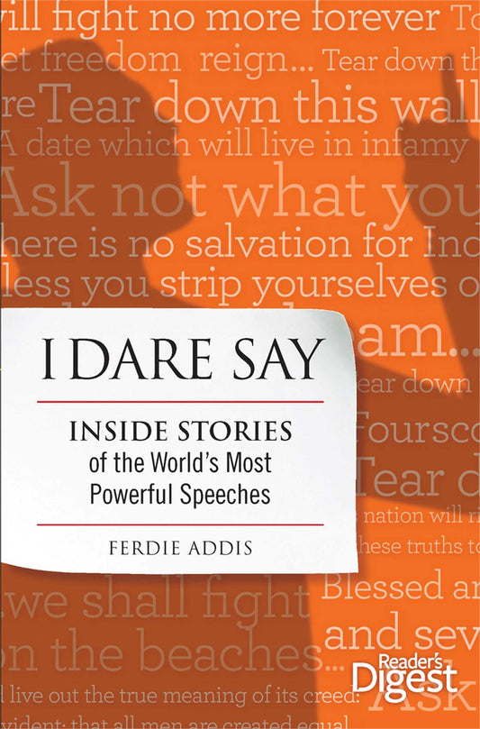 I Dare Say : Inside Stories of the Worlds Most book cover