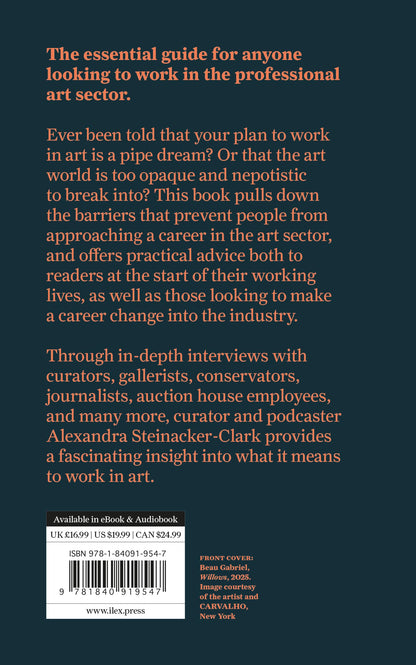 Working in Art: How to build a career in the art world