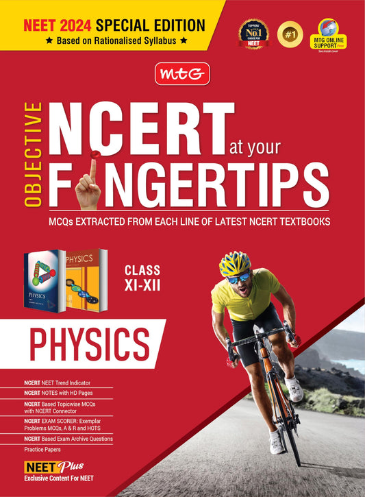 MTG Objective NCERT at your FINGERTIPS Physics - NCERT Notes with HD Pages, Exam Archive & MCQs | Based on NMC NEET Rationalised Syllabus, NEET-JEE Books (Latest & Revised Edition 2024-2025)