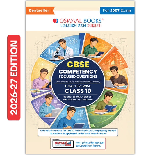 Oswaal CBSE Competency Focused Questions For Class 10 | Chapter-wise | For Board Exam | Science, Social Science, Maths | 1000+ Real Life Applications | MCQs | Case/Source Based Questions | Oswaal AI
