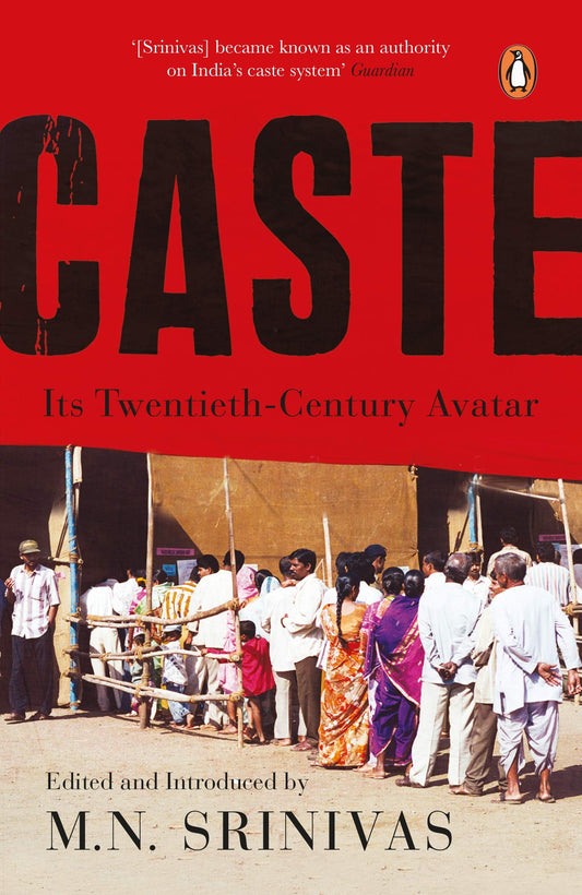Caste: Its Twentieth Century Avatar by M. N. Srinivas book cover