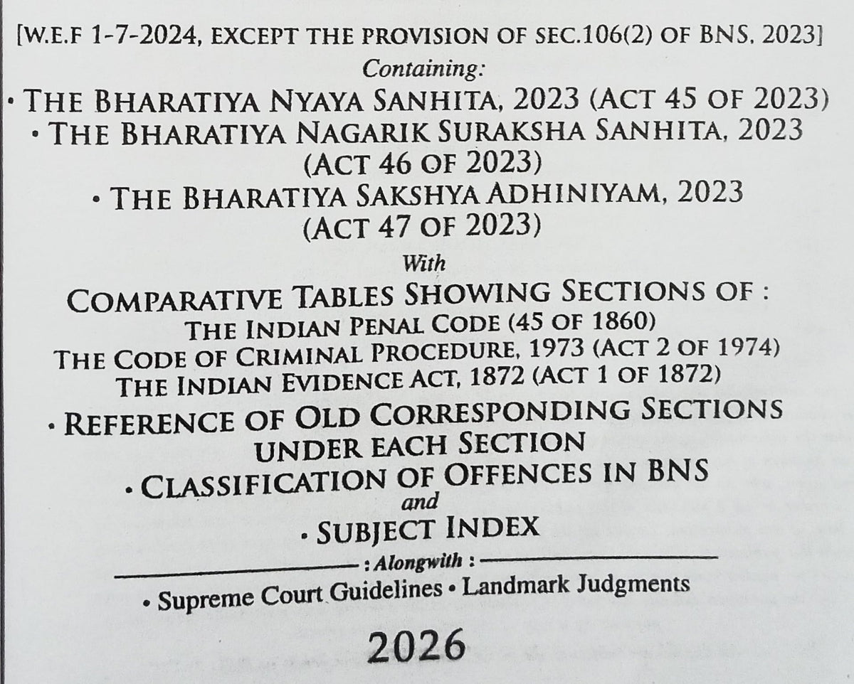 New Criminal Laws | Criminal Manual – Criminal Major Acts | Edition 2026 | Bharatiya Nyaya Sanhita 2023, Bharatiya Nagarik Suraksha Sanhita 2023 & ... Major Acts (New Criminal Laws 2026 Edition))