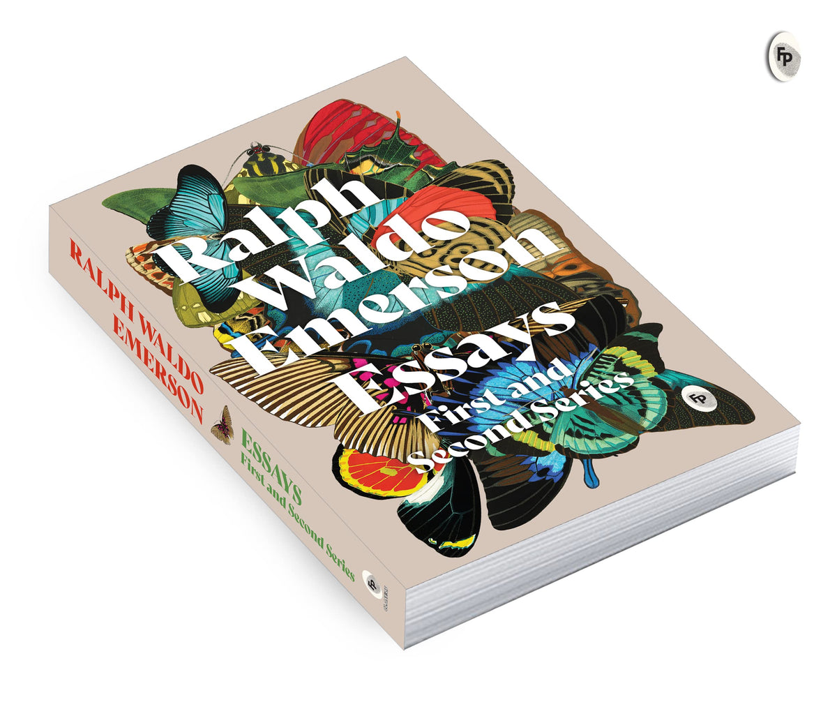 Essays: First and Second Series by Ralph Waldo Emerson – English | Philosophy of Religion, Nature & Soul | Book on Ideas of Individualism/ Self-Reliance/Freedom | Revolutionary Movement in America