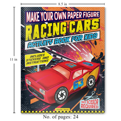Make Your Own Paper Figures – Racing Cars Cut, Fold & Create Your Own Racetrack Cars | Ages 6–10 | DIY Craft Fun for 2+ Hours of Hands-On Play: Racing Cars (Activity Book for Kids)