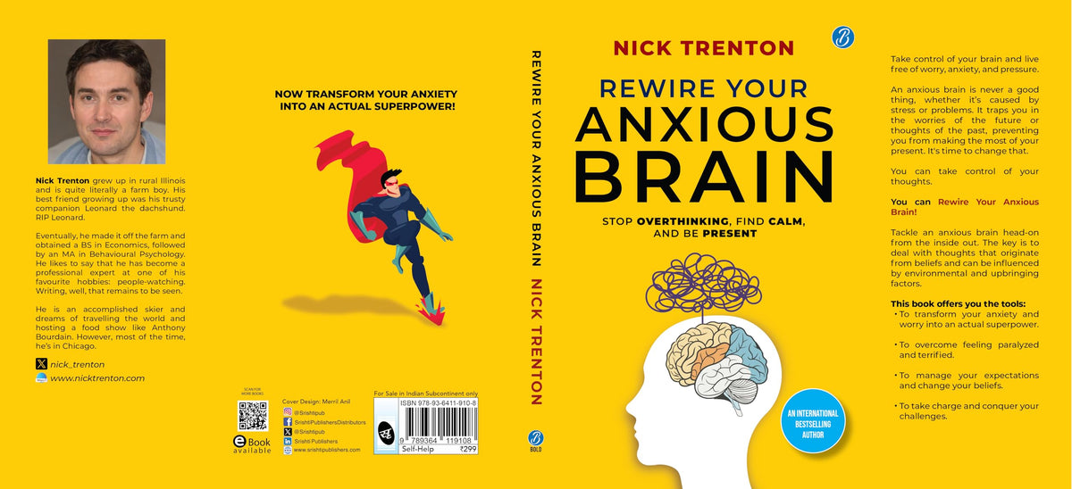 Rewire Your Anxious Brain | Stop Overthinking, Find Calm, And Be Present | Transform Your Anxiety into a Superpower!