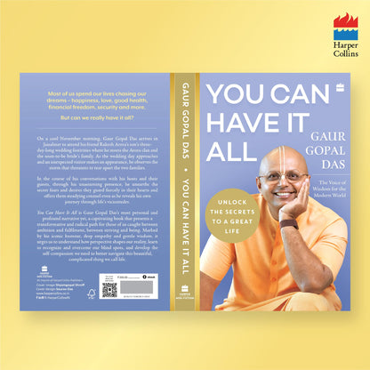 You Can Have It All: Unlock the Secrets to a Great Life by Gaur Gopal Das | A Monk’s Guide to Balance, Purpose, Happiness and Inner Peace