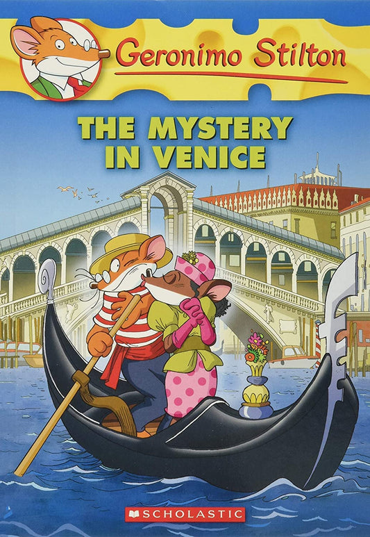 The Mystery in Venice: 48 (Geronimo Stilton) by Geronimo Stilton book cover