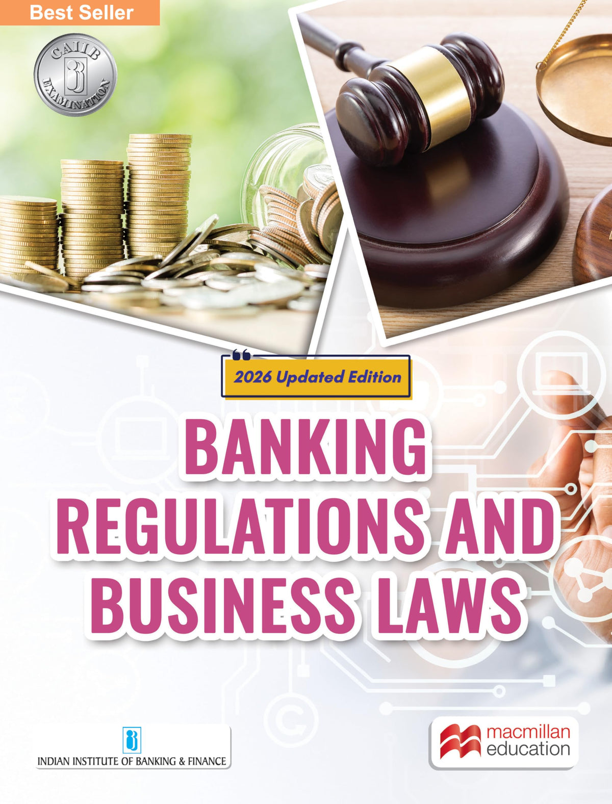 Macmillan Education – CAIIB Exam Combo Pack – 4 Books Revised 2026 edition: Advanced Bank Management, Bank Financial Management, Banking Regulations ... free digital flipbooks with every CAIIB book