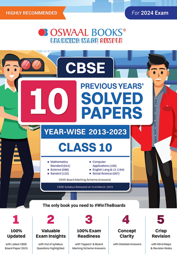 Oswaal CBSE 10 Previous Years' Solved Papers, Class 10 (Mathematics Standard, Science, Sanskrit, Computer Applications, English Lang. & Lit. & Social Science) (For 2024 Exam) [Paperback] Oswaal Editorial Board 
