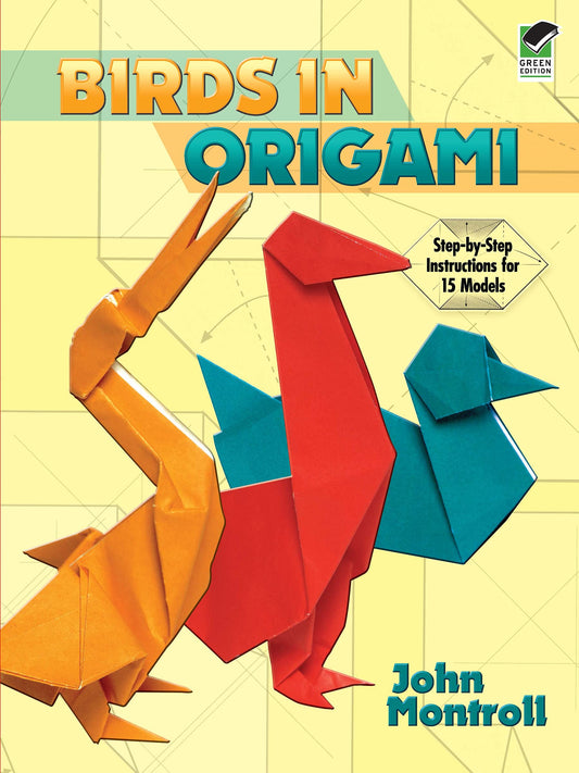 Birds in Origami (Dover Origami Papercraft) by John Montroll book cover