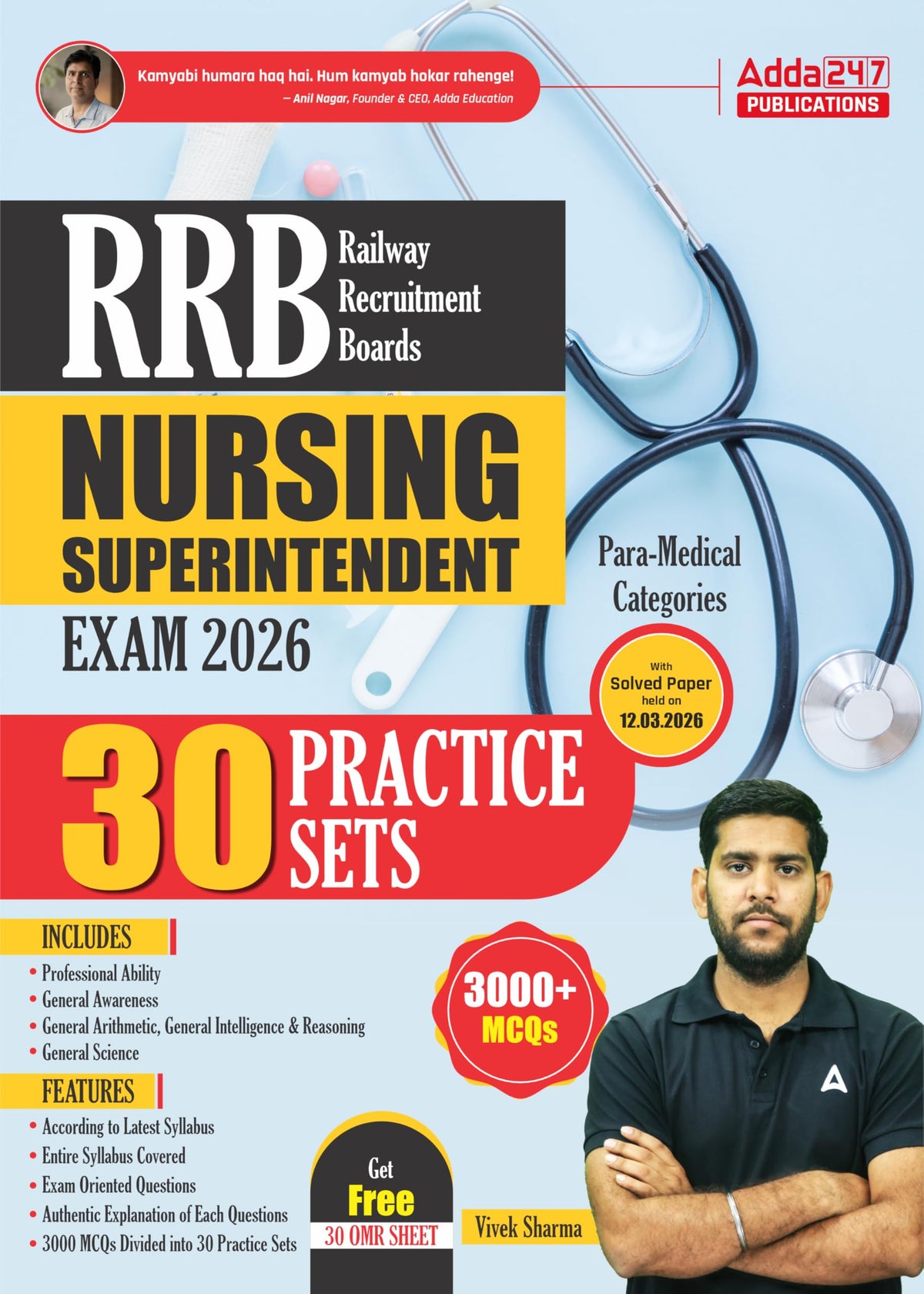 RRB Nursing Superintendent / Officer Exam 2026, 30 Practice Sets 3000 MCQs with Solutions with Practice OMR Sheet (English Printed Edition) By Vivek Sharma Sir
