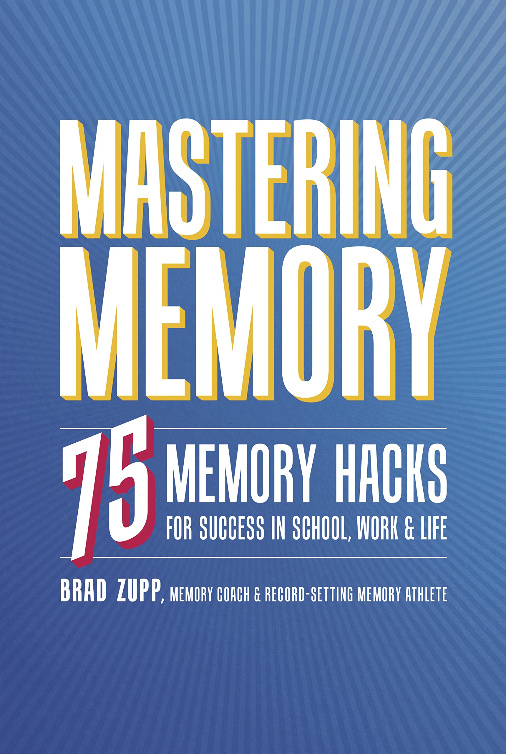 Mastering Memory (Colour Edition) book cover