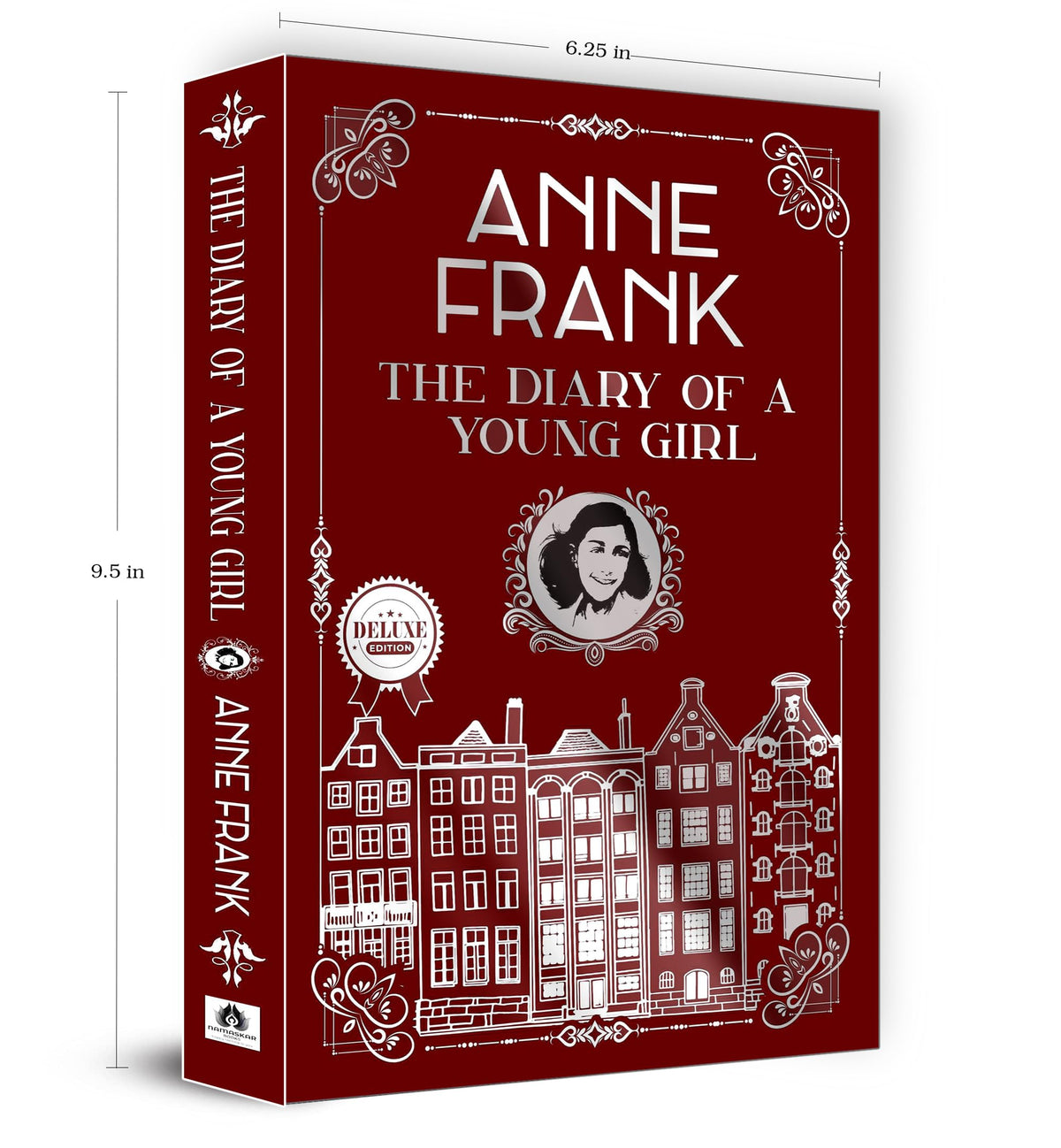 The Diary of a Young Girl | Anne Frank - Inspiring Journal of Courage Resilience and Survival during World War II | Premium Deluxe Edition