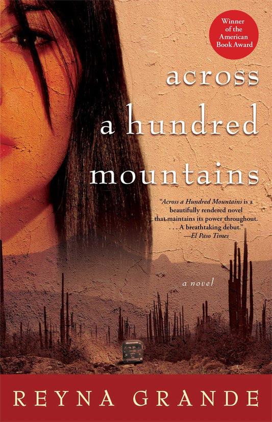 Across A Hundred Mountains: A Novel book cover