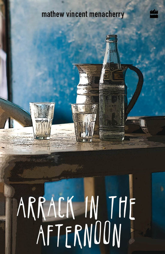 Arrack In The Afternoon book cover