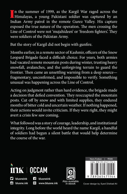 Snow Leopards of Gurez: The Prisoner and the Spy Who Exposed Pakistan's Kargil Plot