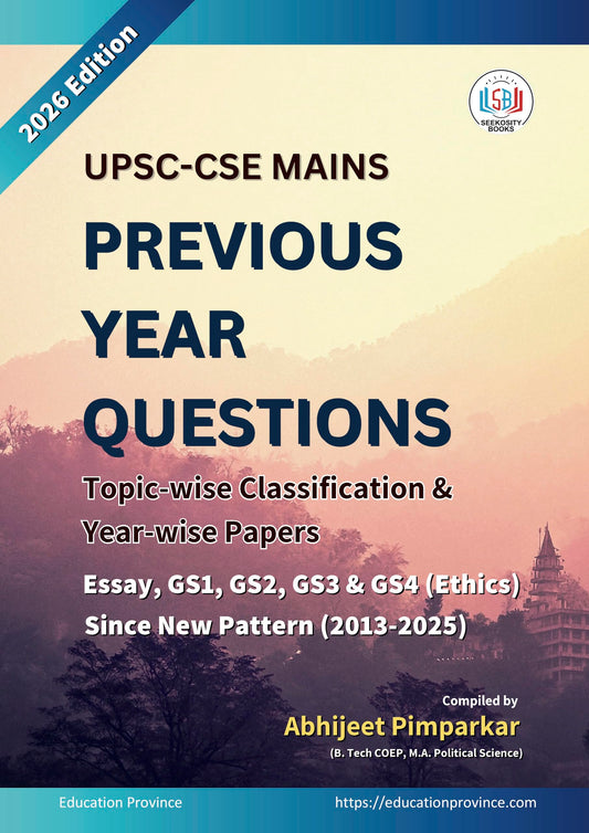 UPSC Mains PYQ: Topic wise Questions and Year wise Papers (Essay + GS 1-4)