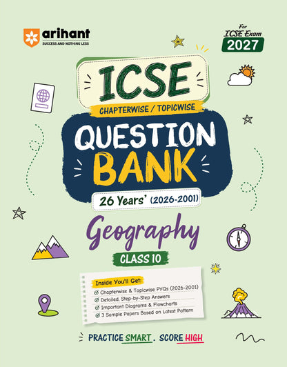 Arihant ICSE Question Bank Class 10 Geography, History & Civics For Board Exam 2027 | Chapterwise PYQs & Solved Papers | 26 Years Previous Year Questions (2026–2009) | Sample Papers & Detailed Answers