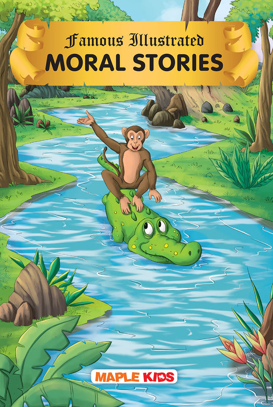 Moral Stories for kids (Illustrated) - Updated Edition July 2021: Famous Illustrated by Maple Press book cover