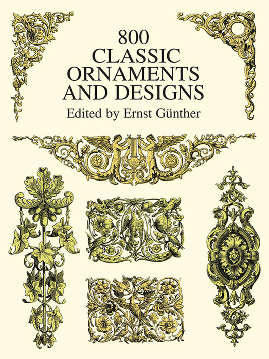 800 CLASSIC ORNAMENTS AND DESIGNS book cover