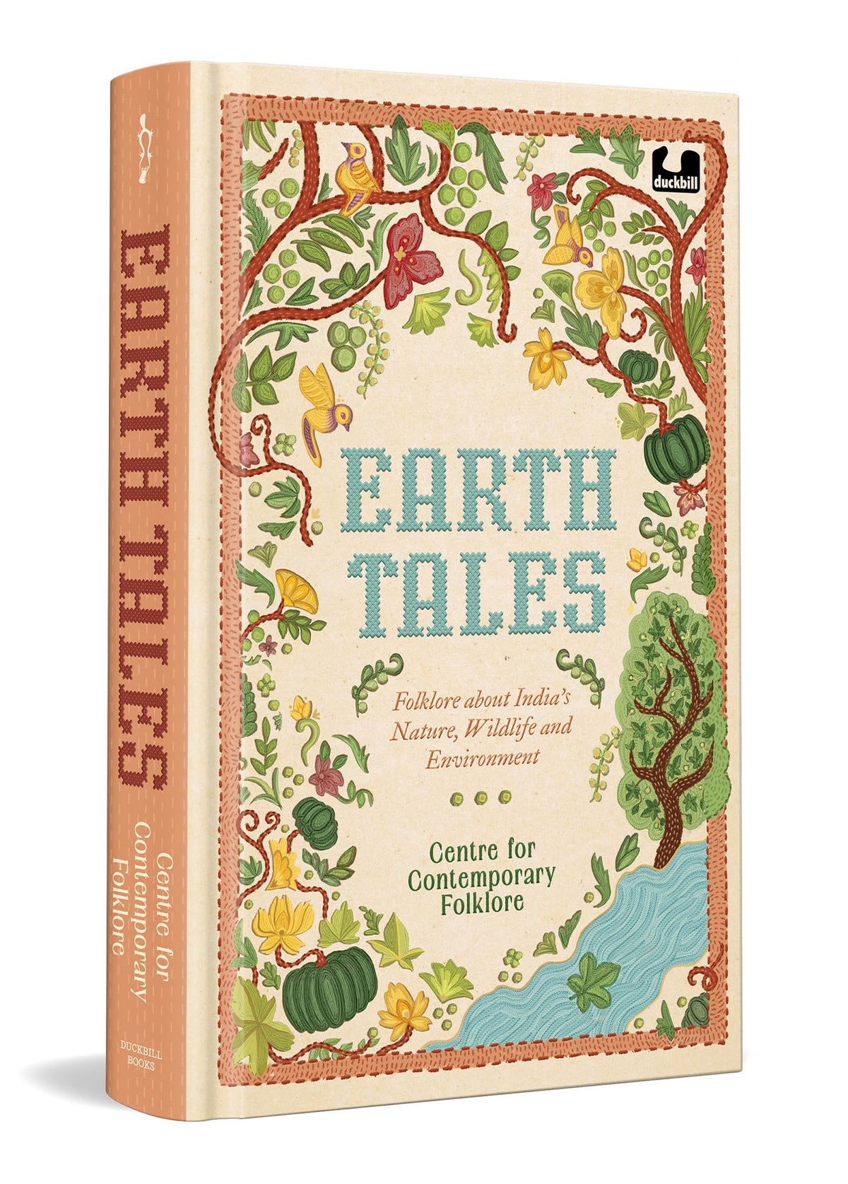 Earth Tales: Folklore about India's Nature, Wildlife and Environment | A Unique Collection of Illustrated Folklore Stories from Every State of India: Illustrated Giftable Edition | Ages 8+
