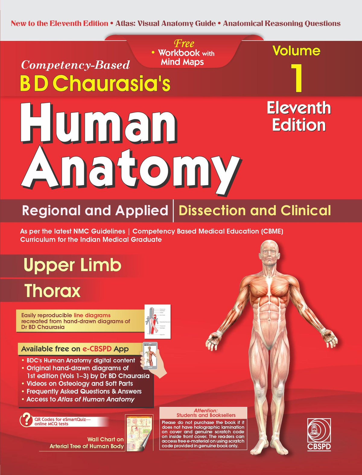 B D Chaurasia's Human Anatomy, Vol. 1, 11th Edition | Regional and Applied Dissection and Clinical : Upper Limb and Thorax with Free Workbook and Mind Maps (PB 2027)
