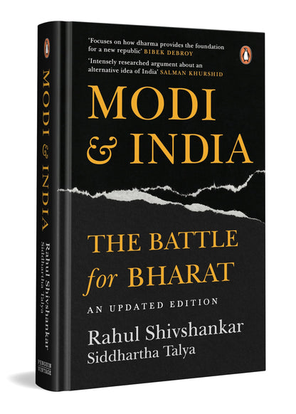 Modi & India: The Battle for Bharat (An Updated Edition)