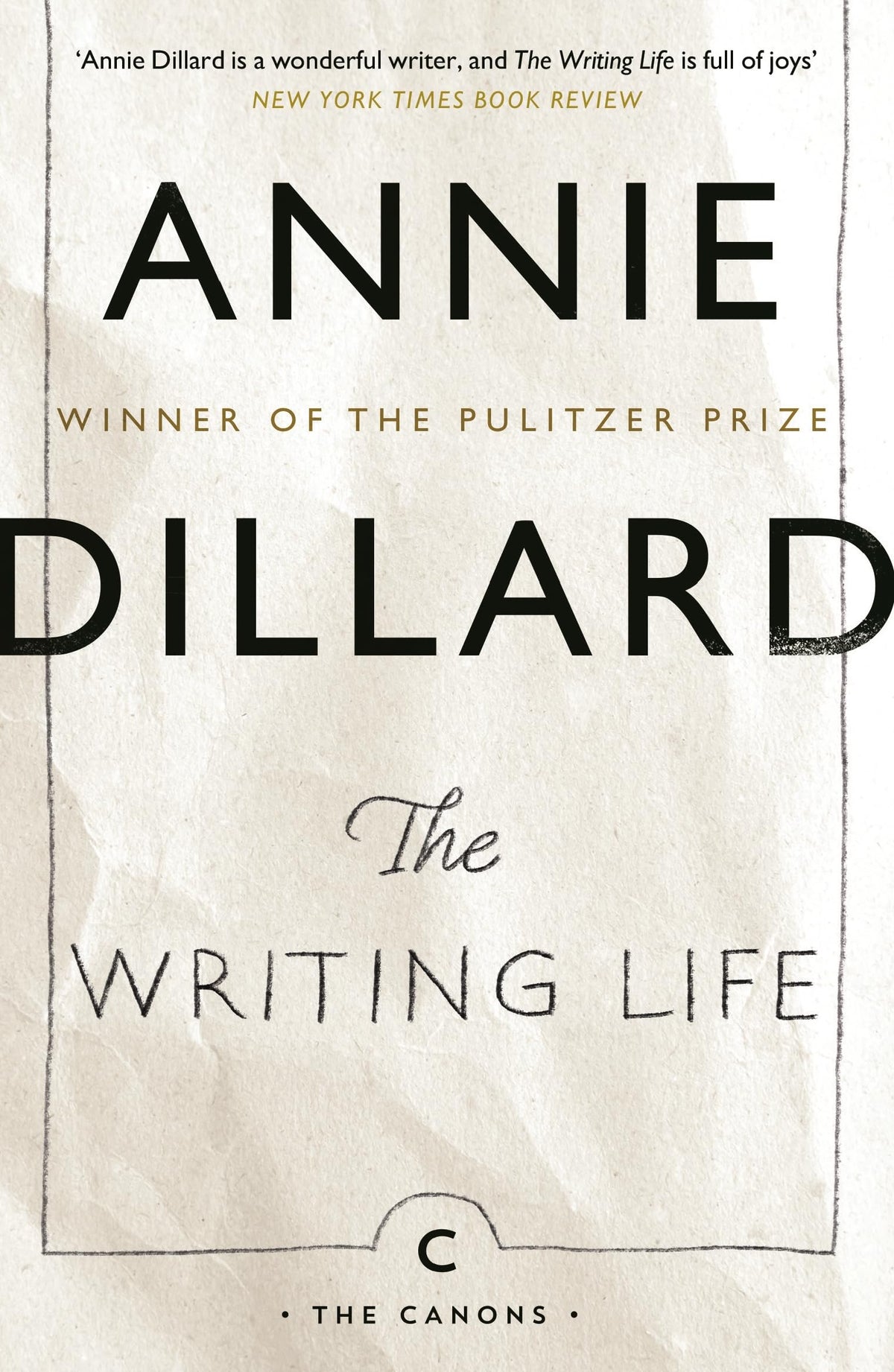 The Writing Life (Canons)