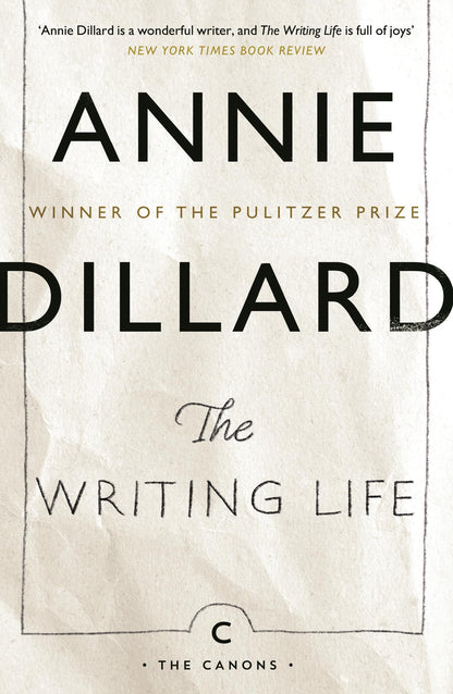 The Writing Life (Canons)