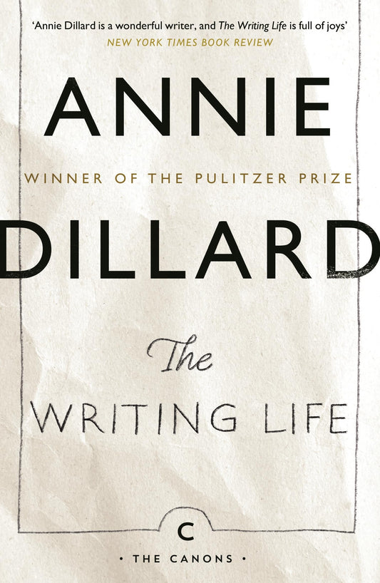 The Writing Life (Canons)
