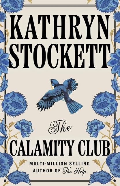The Calamity Club: The instant New York Times bestseller: The book of the summer