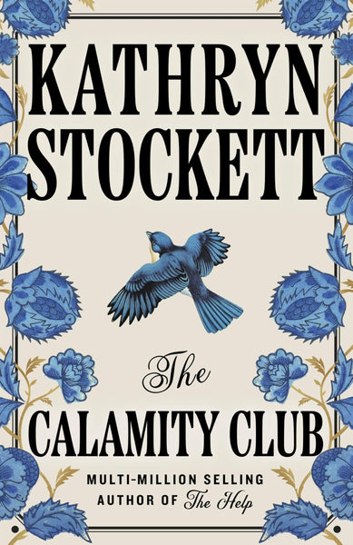 The Calamity Club: The instant New York Times bestseller: The book of the summer