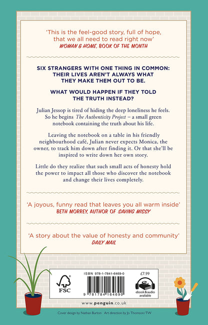 The Authenticity Project: The bestselling uplifting, joyful and feel-good book of the year loved by readers everywhere
