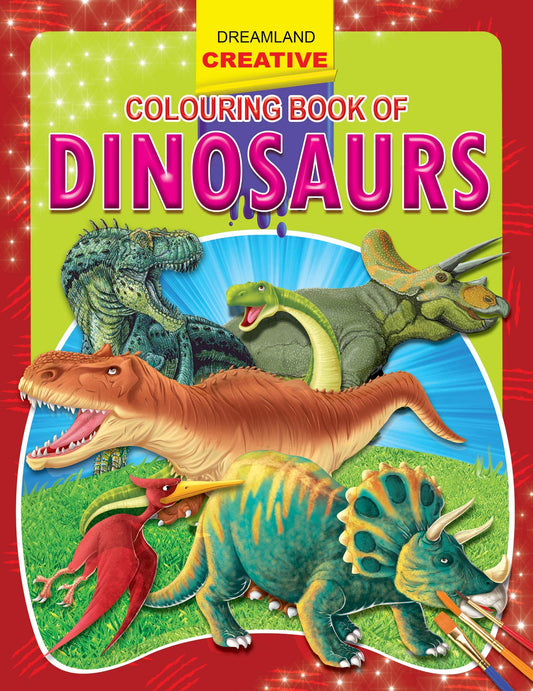 Dinosaurs Creative Copy Colouring Book for Kids Age 1 -6 Years | 16 Pages Drawing and Painting Book (Creative Colouring Books) by Dreamland Publications book cover