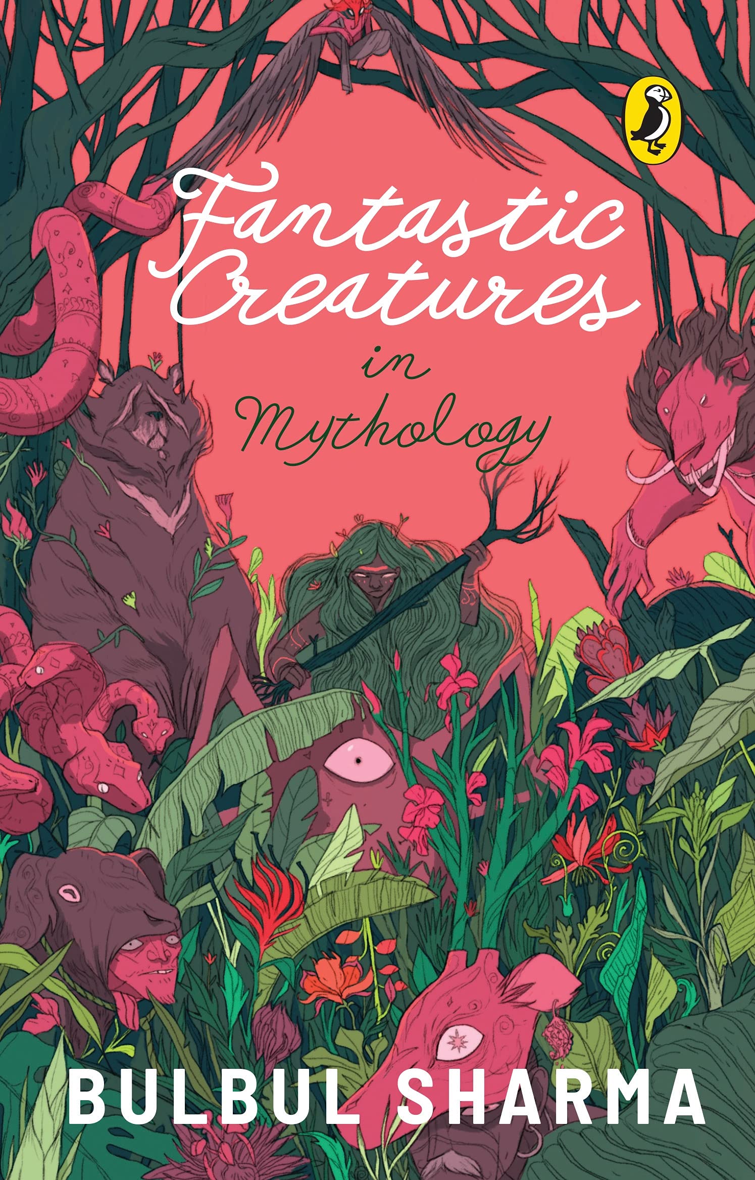 Fantastic Creatures In Indian Mythology book cover