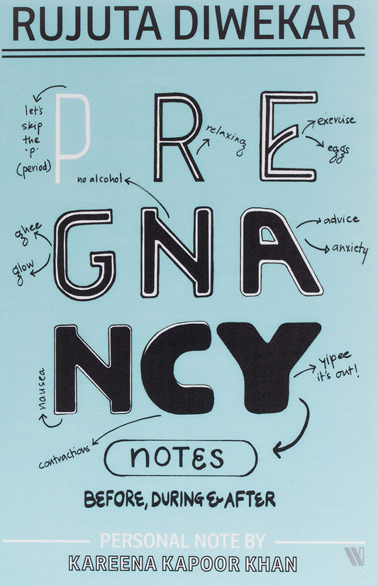 Pregnancy Notes: Before  During & After by Rujuta Diwekar book cover