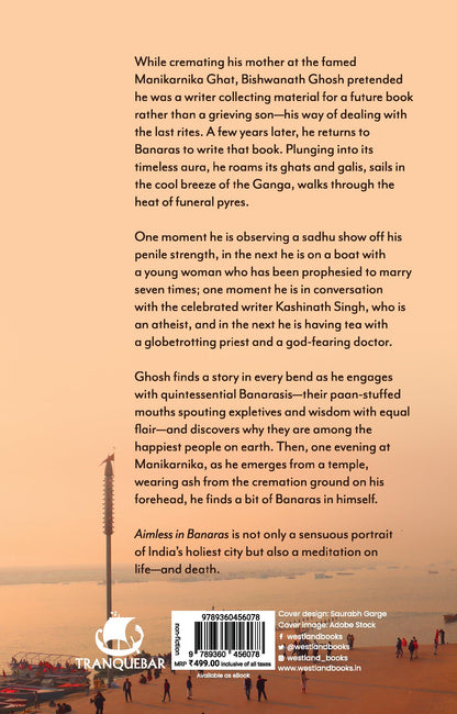 Aimless in Banaras: Wanderings in India’s Holiest City