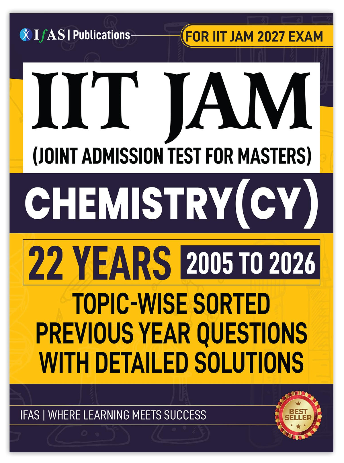 IIT JAM Chemistry Book 2027 | PYQ, Theory & Practice Questions ( 4 Books ) | Previous Years Solved Paper | Complete study Material for Exam Preparation IIT JAM, CUET PG & MSc Chemistry Entrance | IFAS