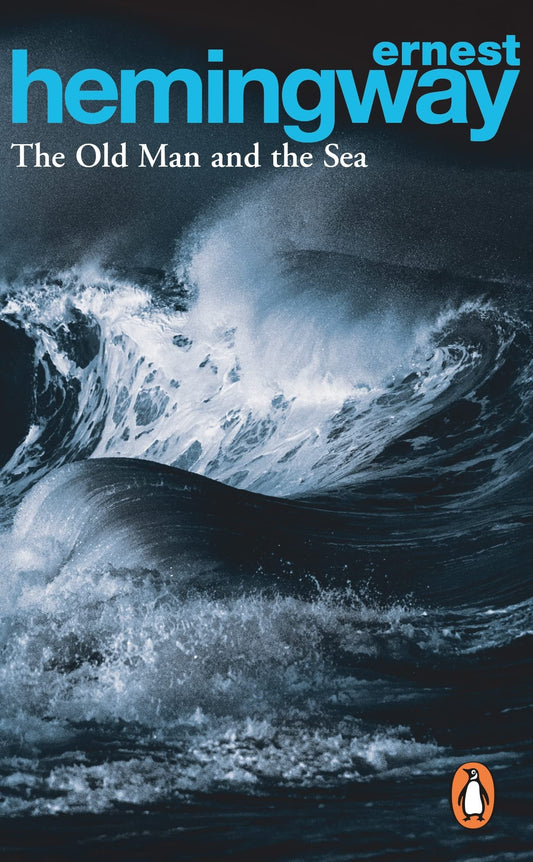 Penguin Random House The Old Man And The Sea by Ernest Hemingway (Author) book cover