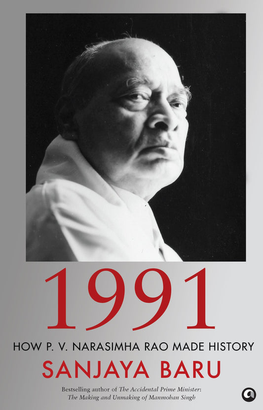 1991-how-pv-narasimha-rao-made-history