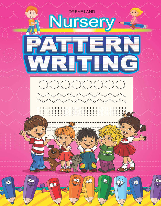 Nursery Pattern Writing by Dreamland Publications (Author) book cover