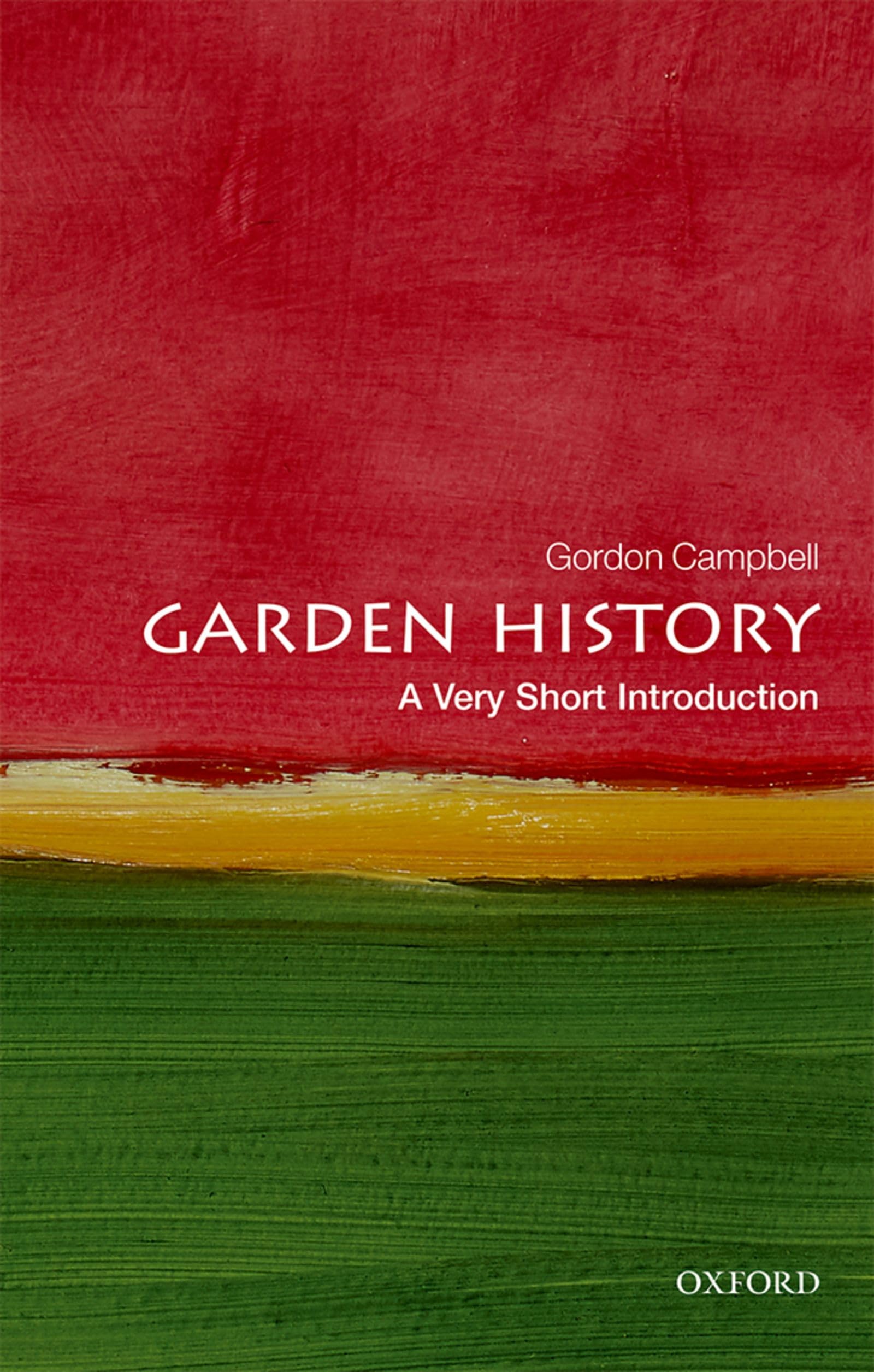 Garden History: A Very Short Introduction book cover