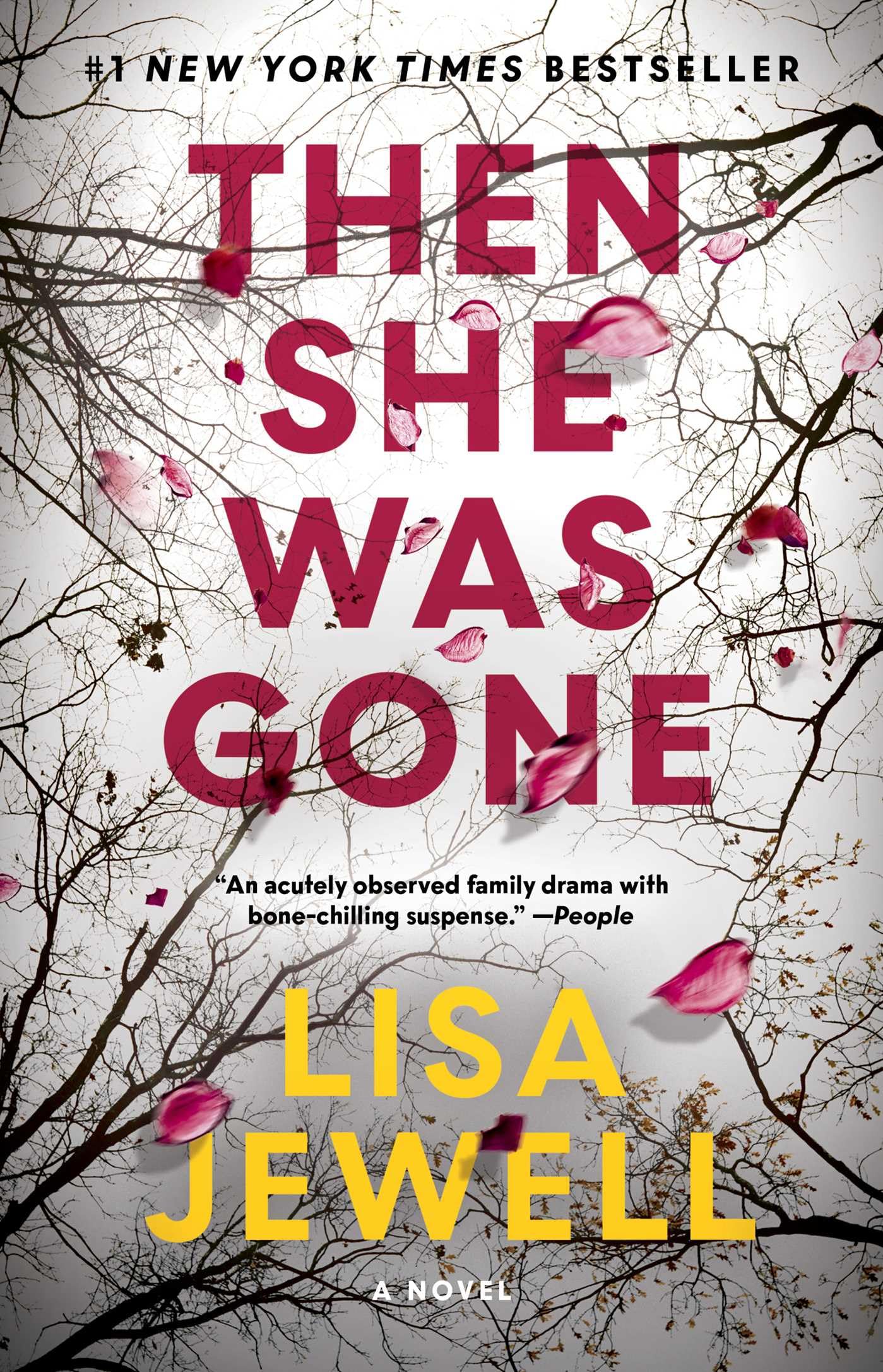 Then She Was Gone: A Novel 