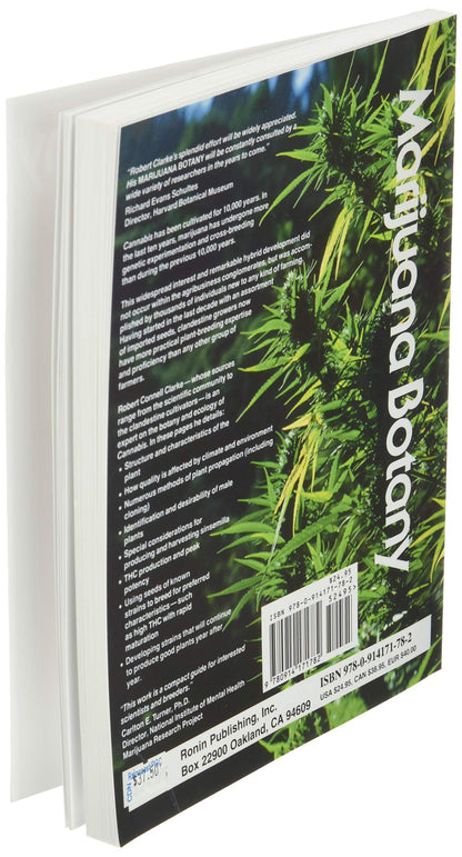 Marijuana Botany: An Advanced Study: The Propagation and Breeding of Distinctive Cannabis