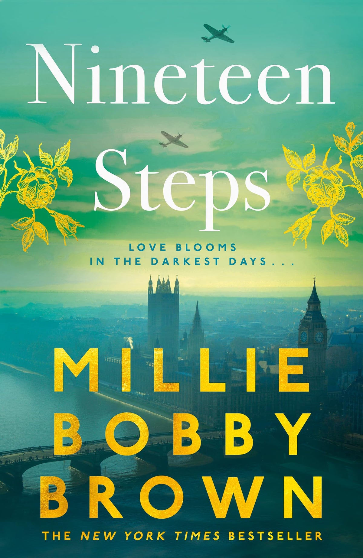 Nineteen Steps: The debut novel inspired by the true events of her family’s history, from global star Millie Bobby Brown